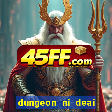 dungeon ni deai segunda temporada dublado